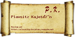 Plavsitz Kajetán névjegykártya